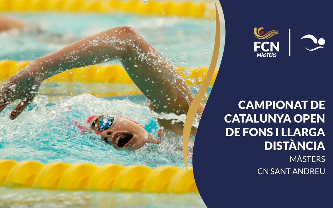 MÀSTERS – CAMPIONAT DE CATALUNYA OPEN DE FONS I LLARGA DISTÀNCIA