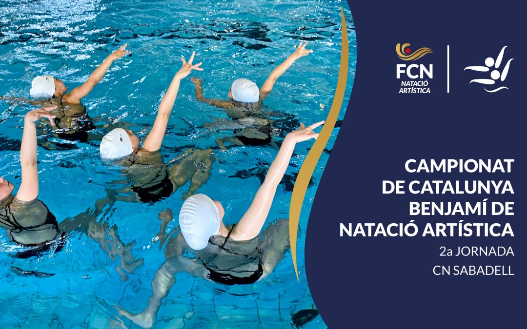 NATACIÓ ARTÍSTICA – 2a JORNADA DEL CAMPIONAT DE CATALUNYA BENJAMÍ AL CN SABADELL