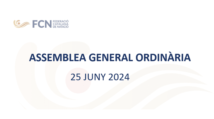 FEDERACIÓ – CONVOCATÒRIA ASSEMBLEA GENERAL ORDINÀRIA 2024